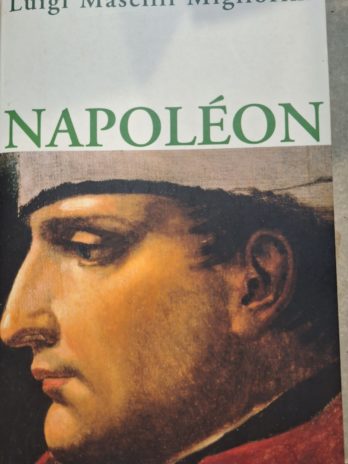 Luigi Mascilli Migliorini – Napoléon