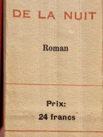 Louis-Ferdinand Céline – Voyage au bout de la nuit.