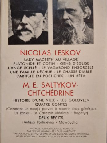Oeuvres de Nicolas Leskov et de M. E. Saltykov-Chtchédrine.