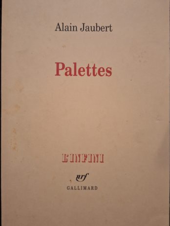 Alain Jaubert – Palettes.