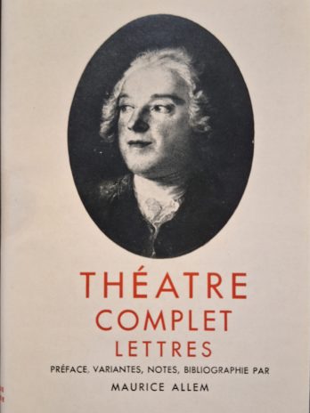 Beaumarchais – Théâtre complet. Lettres.