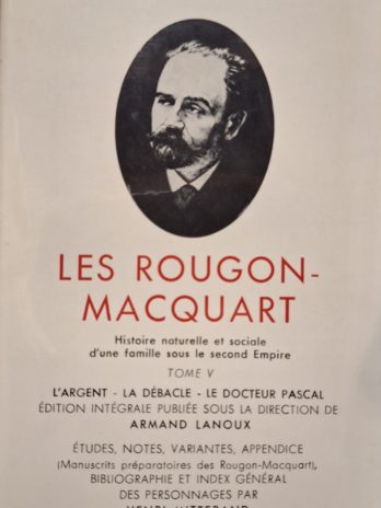 Emile Zola – Les Rougon-Macquart. Tome 5.