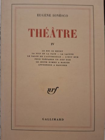 Eugène Ionesco – Théâtre. Tome 4.