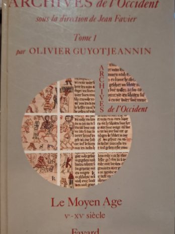 Archives de l’Occident :Tome 1, Le Moyen Age (V – VIe siècle).