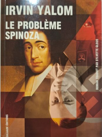 Irvin Yalom – Le problème Spinoza.