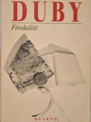 Georges Duby – Féodalité