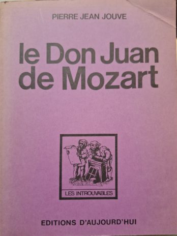 Pierre Jean Jouve – Le Don Juan de Mozart