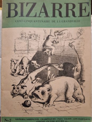 Revue Bizarre – Cent-cinquantenaire de J. I. Grandville