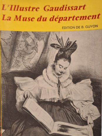 Balzac – L’Illustre Gaudissart. La Muse du département