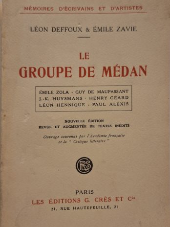 Léon Deffoux & Emile Zavie – Le groupe de Médan