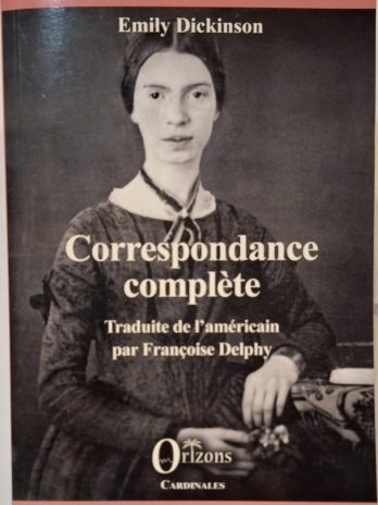 Emily Dickinson – Correspondance complète