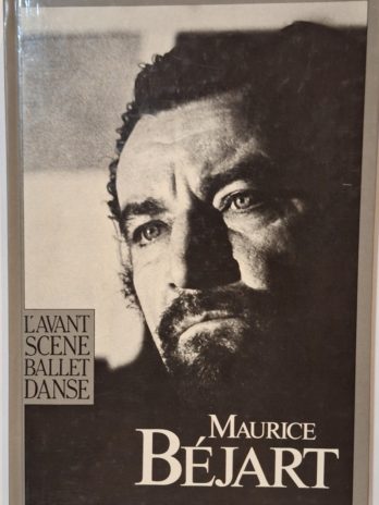 L’Avant-scène ballet/danse – Maurice Béjart