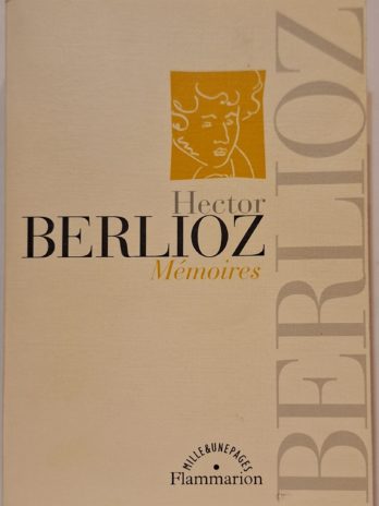 Hector Berlioz – Mémoires