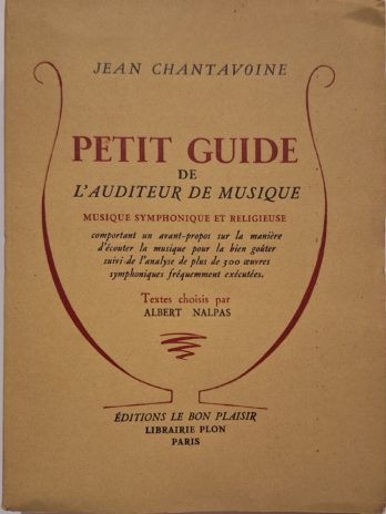 Jean Chantavoine – Petit guide de l’auditeur de musique