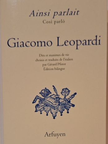 Ainsi parlait Giacomo Leopardi