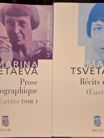 Marina Tsvetaeva – Oeuvres. Tome 1 et 2