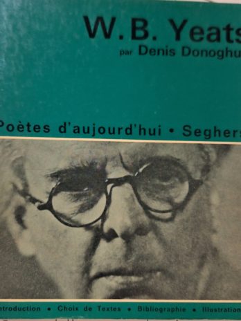 Denis Donoghue – W. B. Yeats