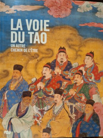 La Voie du Tao. Un autre chemin de l’Être