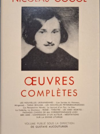 Nicolas Gogol – Œuvres Complètes [Bibliothèque de la Pléiade]