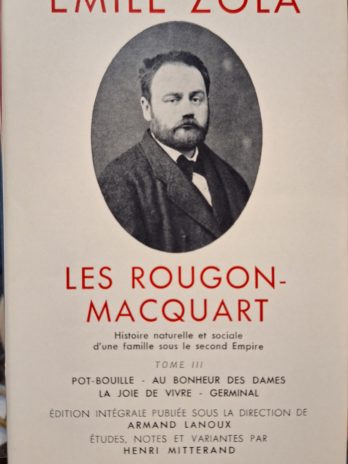 Émile Zola – Les Rougon-Macquart. Tome 3 [Bibliothèque De La Pléiade]