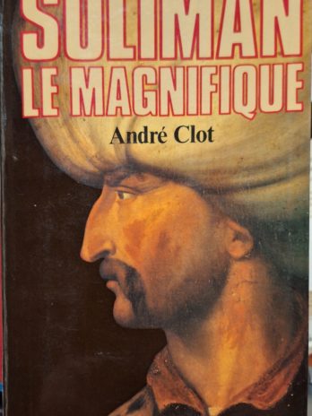 André Clot – Soliman le Magnifique