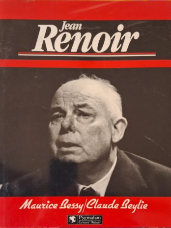 Maurice Bessy/Claude Beylie – Jean Renoir