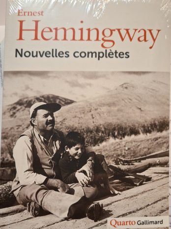 rnest Hemingway- Nouvelles complètes.