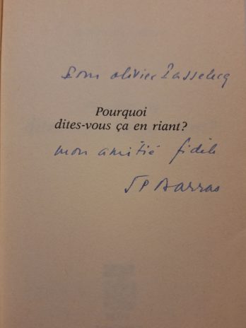 Jean-Pierre Darras – Pourquoi dites-vous ça en riant ?