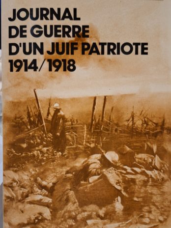 Journal de guerre d’un Juif patriote (1914-1918)