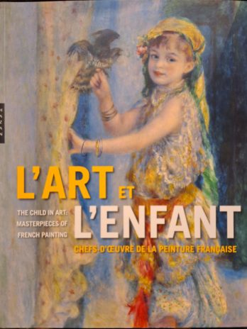 L’art et l’enfant. Chefs-d’œuvre de la peinture française