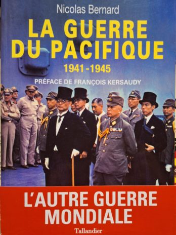 Nicolas Bernard- La Guerre du Pacifique (1941-1945)