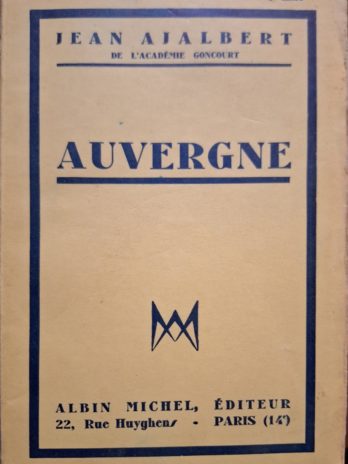 Jean Ajalbert – Auvergne