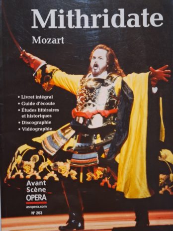 Avant-scène Opéra – Mithridate. Mozart