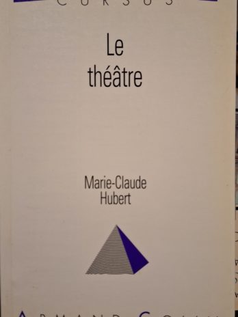 Marie-Claude Hubert – Le théâtre