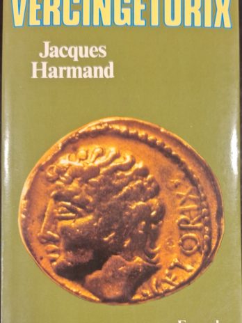 Jacques Harmand – Vercingétorix