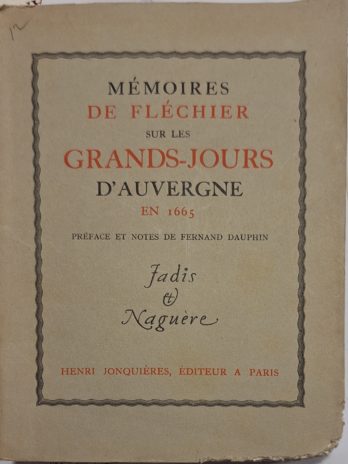 Mémoires de Fléchier sur les grands-jours d’Auvergne en 1665