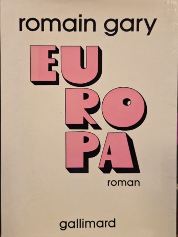 Romain Gary – Europa