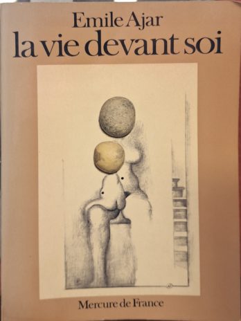 Emile Ajar [Romain Gary] – La vie devant soi