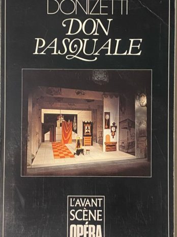 L’avant-scène opéra N° 108 – Donizetti, Don Pasquale